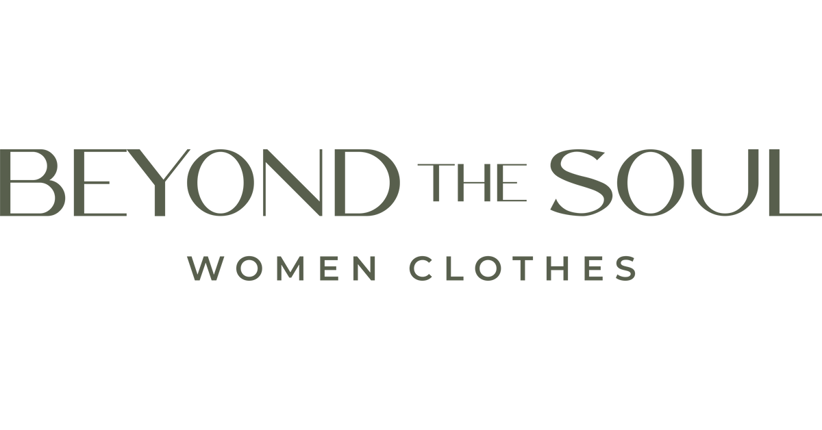 Beyond The Soul | Premium Dresses & Women's Fashion – Beyond the Soul